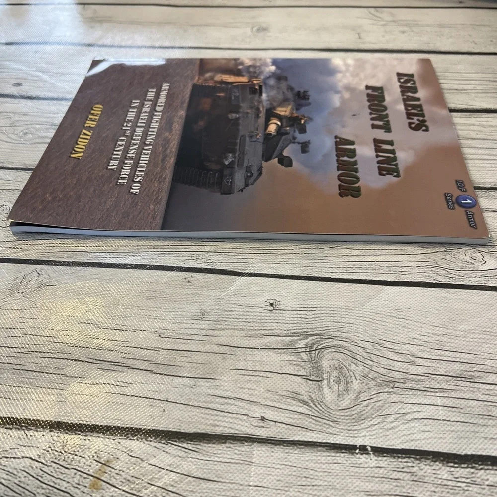 Armor Series Vol 1 Israel's Front Line - Paperback, by Ofer Zidon - Very Good